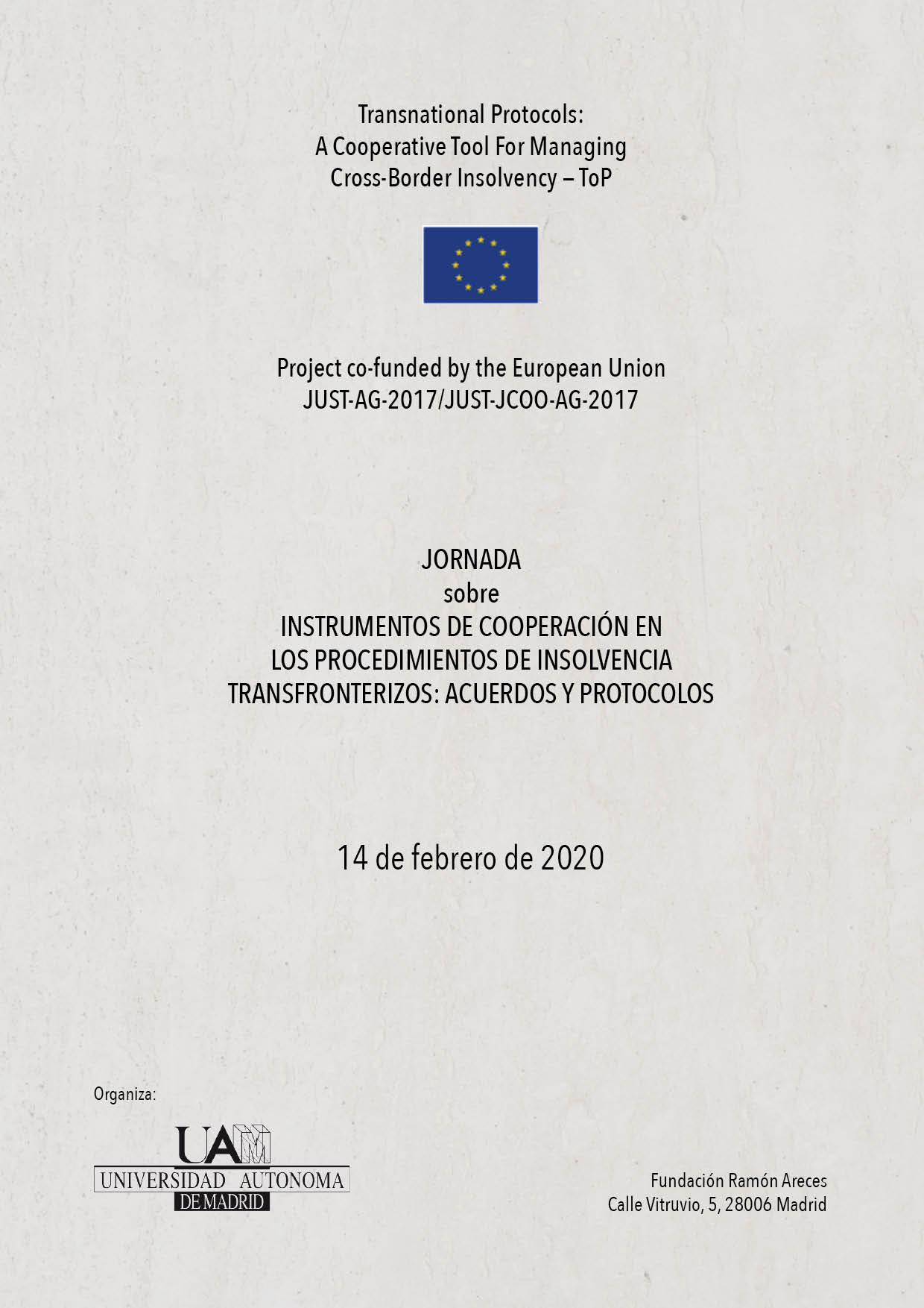 Instrumentos de cooperación en los procedimientos de insolvencia transfronterizos: acuerdos y protocolos